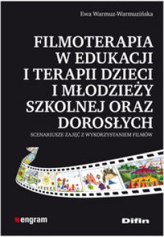 filmoterapia-w-edukacji-i-terapii-dzieci-i-modziey-szkolnej-oraz-dorosych_197595